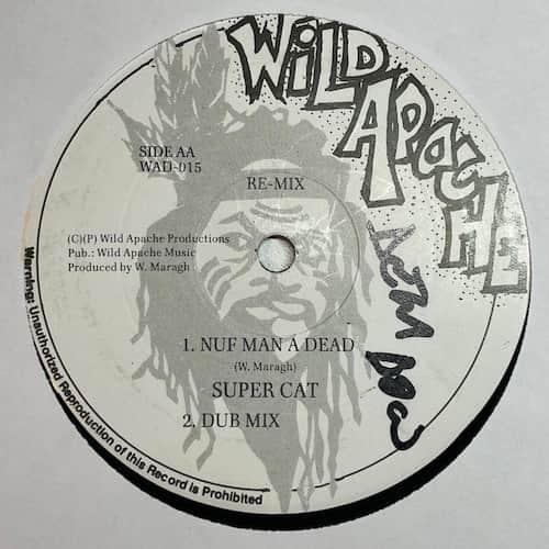 Super Cat – Nuff Man A Dead (Remix)