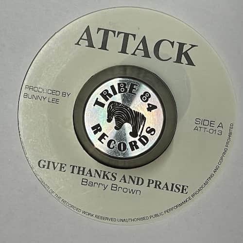 Barry Brown – Give Thanks And Praise