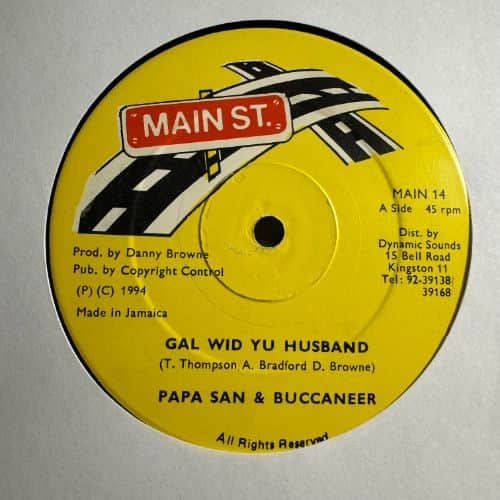 Papa San, Buccaneer – Gal Wid Yu Husband