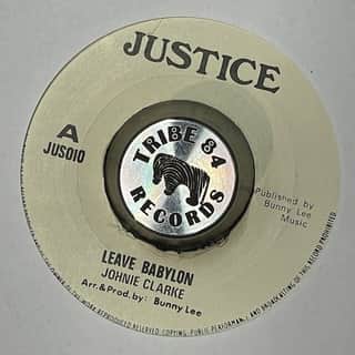 Johnny Clarke, I-Roy – Leave Babylon / Rasta Pickney