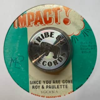 Roy & Paulette – Since You Are Gone