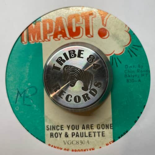 Roy & Paulette – Since You Are Gone