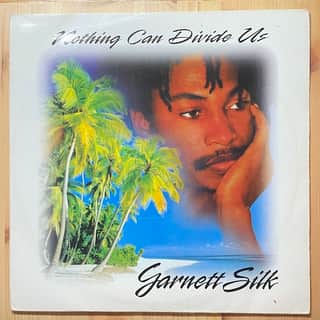 Garnett Silk – Nothing Can Divide Us