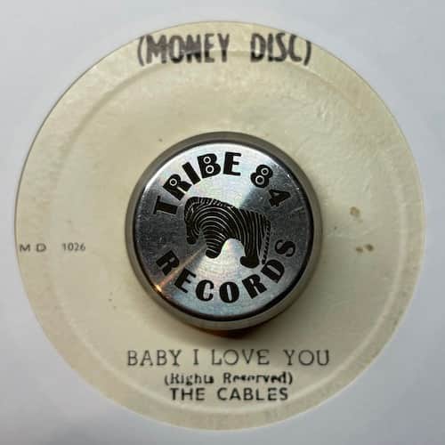 The Cables – Baby I Love You