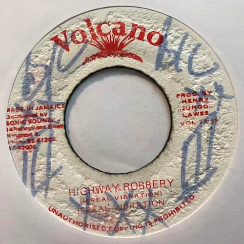 Israel Vibration – Highway Robbery
