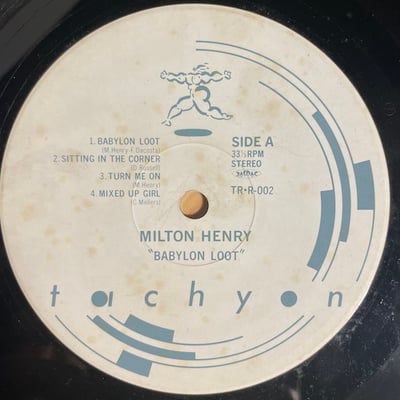 Milton Henry - Babylon Loot picture 3