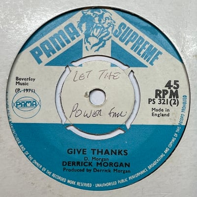 Derrick Morgan - John Crow Skank/ Give Thanks picture 2