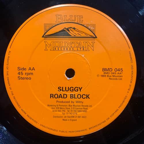Sluggy Ranks – Road Block / Younger Generation