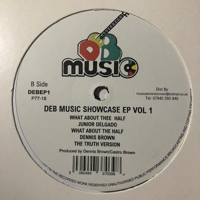 Junior Delgado, Dennis Brown - DEB Music Showcase EP Vol 1 picture 2