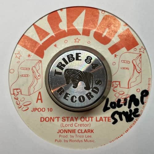 Johnny Clarke – Don't Stay Out Late
