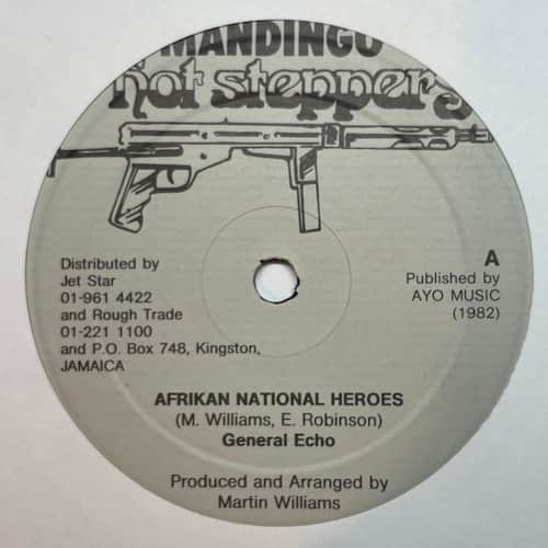 General Echo, Barry Brown – Afrikan National Heroes / Rasta Man Of Dignity
