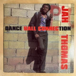 Jah Thomas – Dance Hall Connection