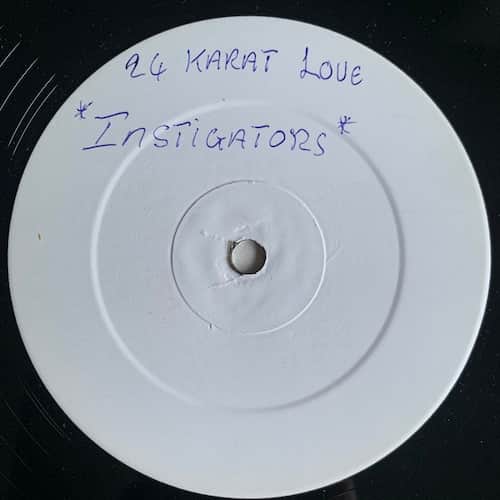 Instigators – 24 Karat Love