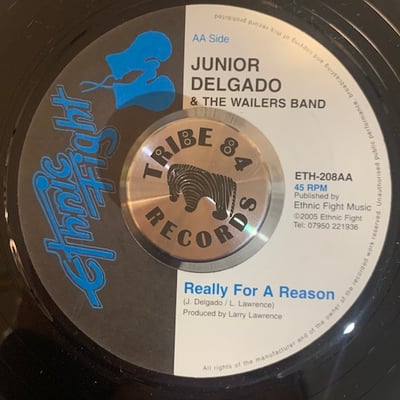 Junior Delgado, The Wailers Band - Reaction / Really For A Reason picture 2
