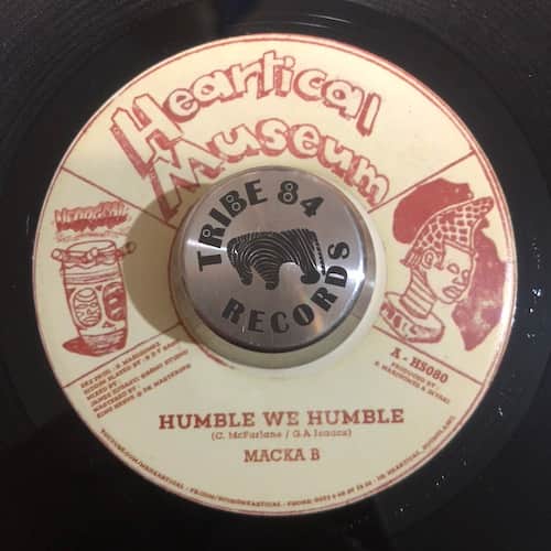Macka B, Rootsamala – Humble We Humble / Believe In Yourself