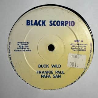 Frankie Paul, Papa San – Buck Wild