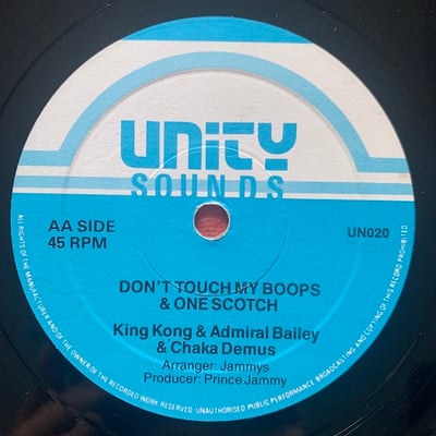 Echo Minott, King Kong, Admiral Bailey, Chaka Demus - What The Hell / Don't Touch My Boops & One Scotch picture 2