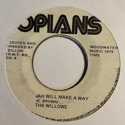 The Willows - Jah Will Make A Waypicture