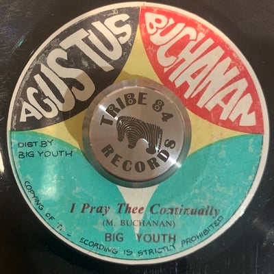 Big Youth - I Pray Thee Continually / Dread In A Babylon picture 2