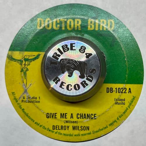 Delroy Wilson – Give Me A Chance / Impossible