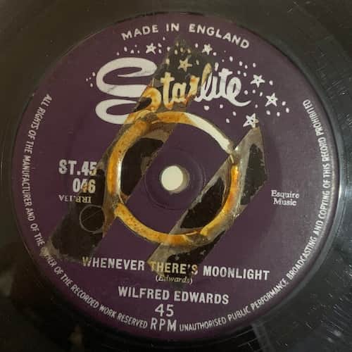 Wilfred Edwards – Whenever There's Moonlight / Heaven Just Knows