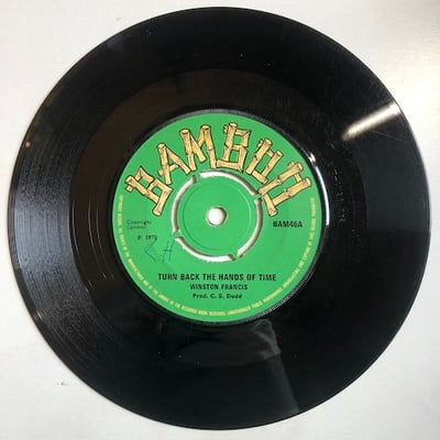 Winston Francis, Sound Dimension - Turn Back The Hands Of Time / Soul Bowl picture 4