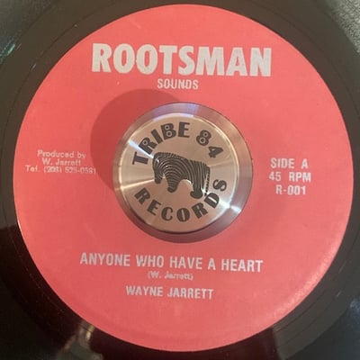 Wayne Jarrett - Anyone Who Have A Heartpicture