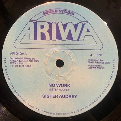 Sister Audrey - I Love You / No Work picture 2