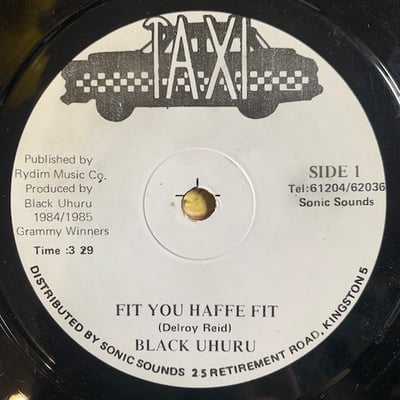Black Uhuru - Fit You Haffe Fit picture 3