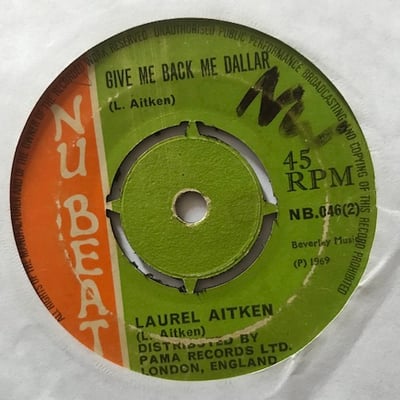 Laurel Aitken - Pussy Price / Give Me Back Me Dallar picture 2