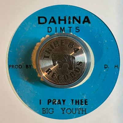 Big Youth - Dreader Dan Dread/I Pray Thee picture 2