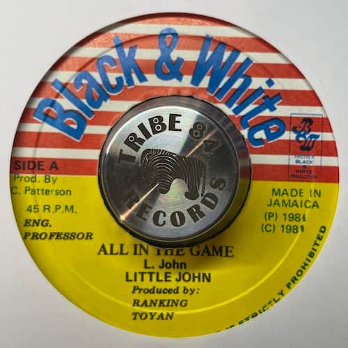 Little John, King Tubby – All In The Game / Games Man Skank