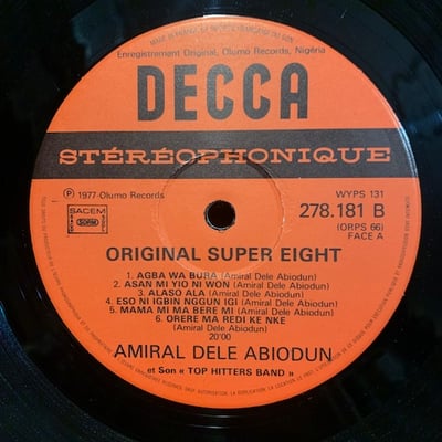 Admiral Dele Abiodun & His Top Hitters Band - Original Super 8 - Agba Wa Bura - Adawa King picture 4
