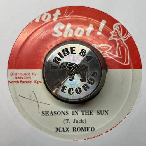 Max Romeo – Seasons In The Sun