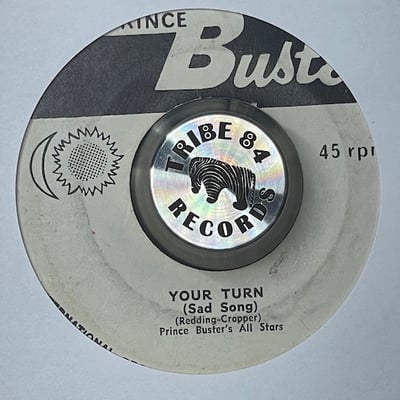 Prince Buster's All Stars - Your Turn (Sad Song) / If You Leave Me picture 2