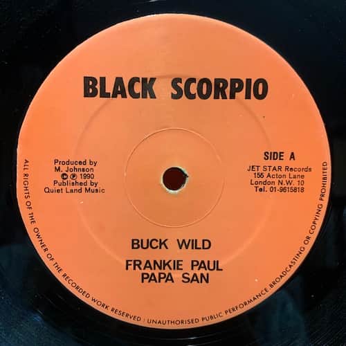 Frankie Paul, Papa San – Buck Wild