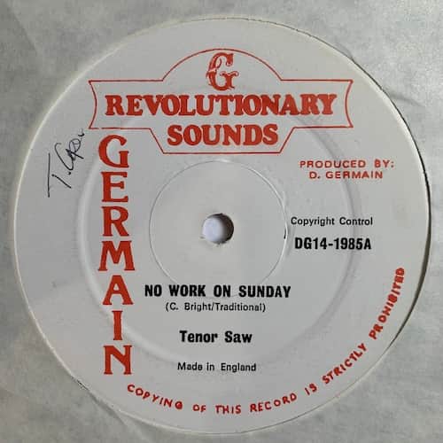 Tenor Saw – No Work On Sunday