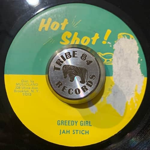 Jah Stitch – Greedy Girl