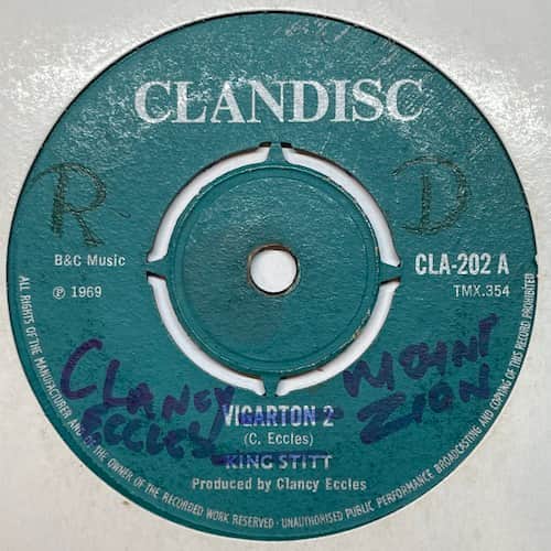 King Stitt, Clancy Eccles – Vigarton 2 / Mount Zion