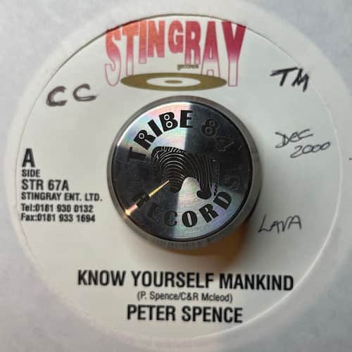 Peter Spence, Tad Hunter – Know Yourself Mankind / Praises To Jahovia