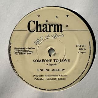 Singing Melody, Lavonya Bailey – Someone To Love