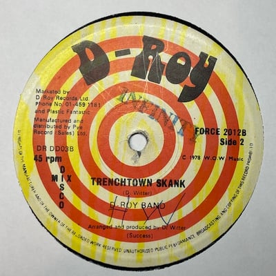 Tyrone David, D-Roy Band - Mind Blowing Decisions / Trenchtown Skank picture 2