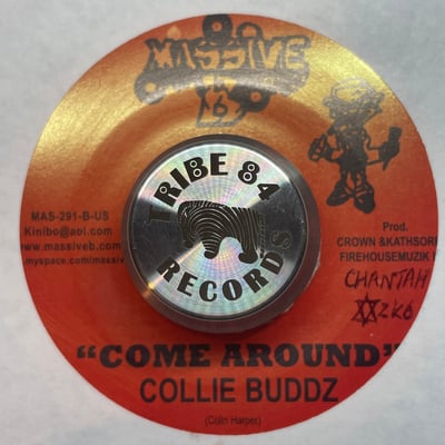 Collie Buddz - Mamacita / Come Around picture 2