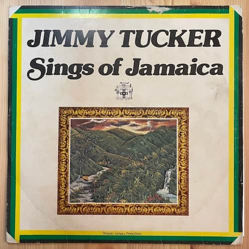 Jimmy Tucker – Sings Of Jamaica