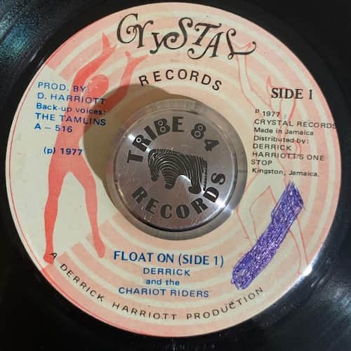 Derrick Harriott, The Chariot Riders – Float On