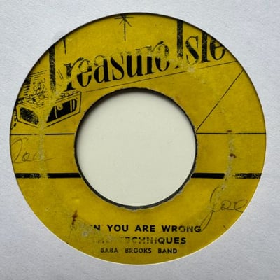 The Techniques, The Baba Brooks Band - When You Are Wrong / I Am In Lovepicture