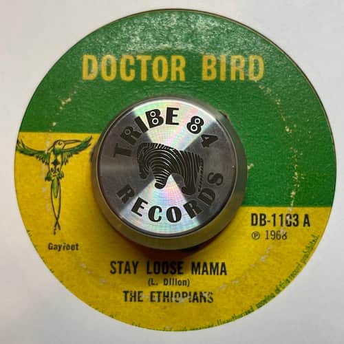 The Ethiopians – Stay Loose Mama