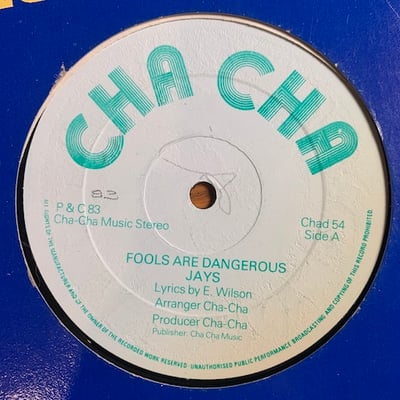 The Jays, The Wild Bunch - Fools Are Dangerous / Dangerous picture 2