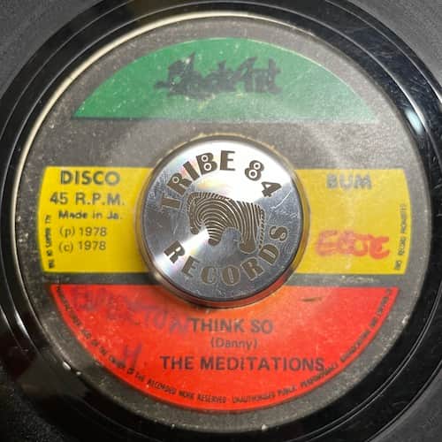 The Meditations – Think So