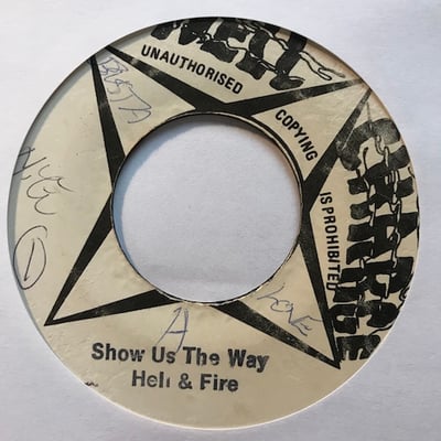 Hell & Fire - Show Us The Way picture 2